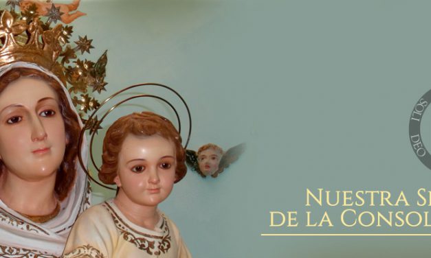 Festividad de Nuestra Señora de la Consolación